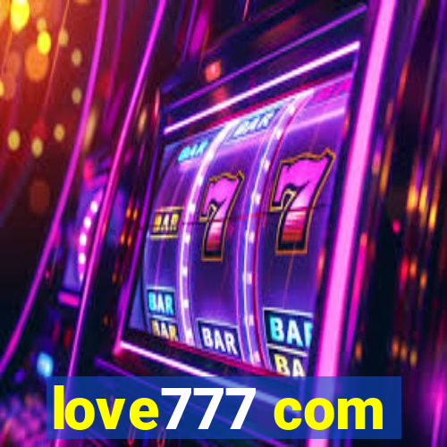 love777 com